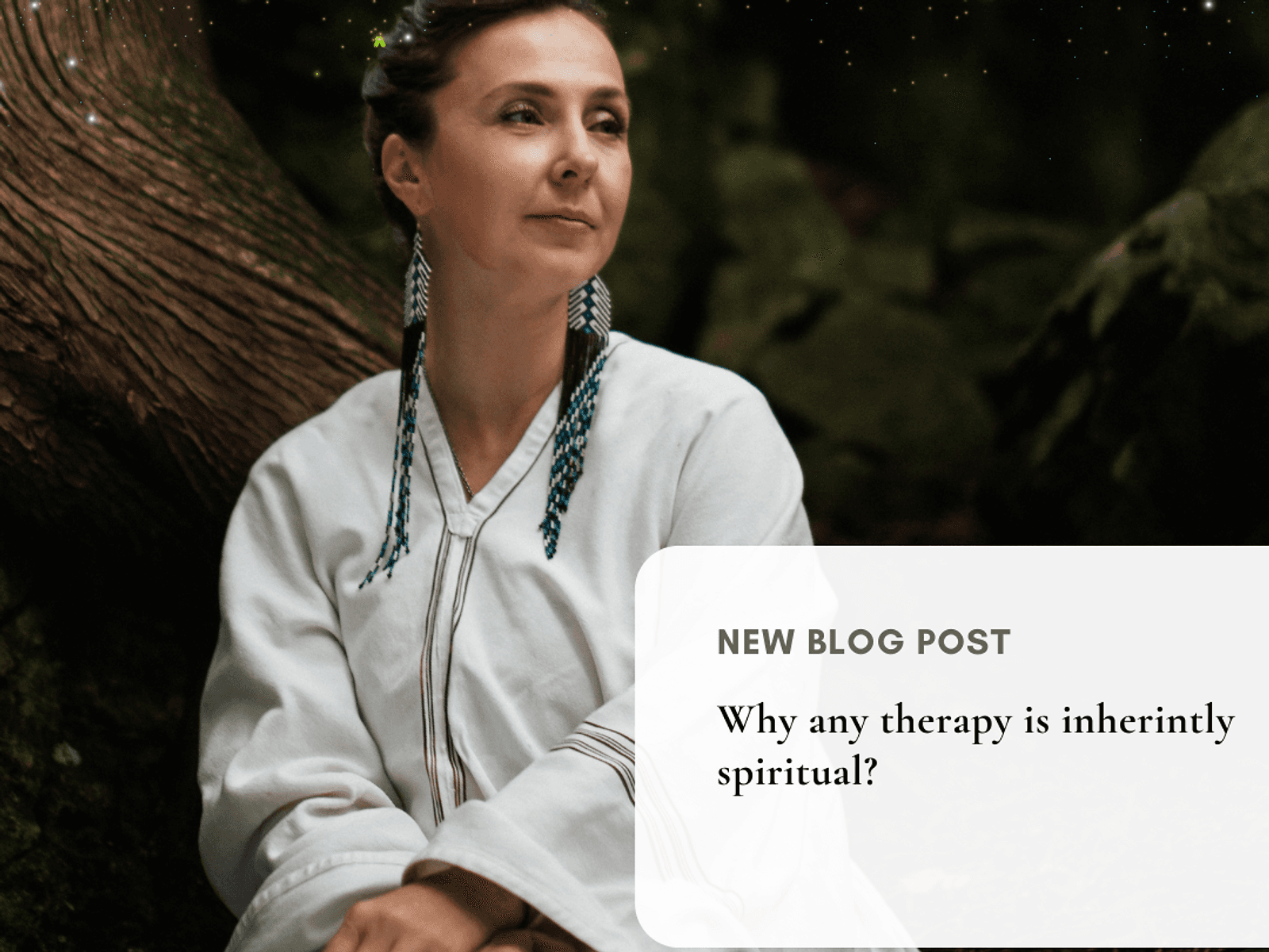 Photograph accompanying “Why any therapy (healing) is inherently a spiritual process?”, spiritual and expressive arts article from Silver Owl Therapy